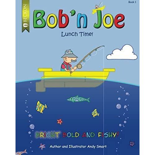Bob'n Joe Book One: Lunch Time (Volume 1)