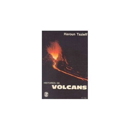 Histoires De Volcans