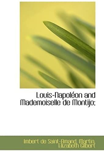 Louis-Napoléon And Mademoiselle De Montijo;