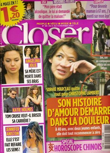 Closer  N° 00086f : Sophie Marceau & Christophe Lambert, Katie Holmes & Tom Cruise, Jennifer Aniston, Cyril (Star Academy), Brandy, Carmen Electra, Kylie Minogue, Elise Lucet, Catherine Laborde