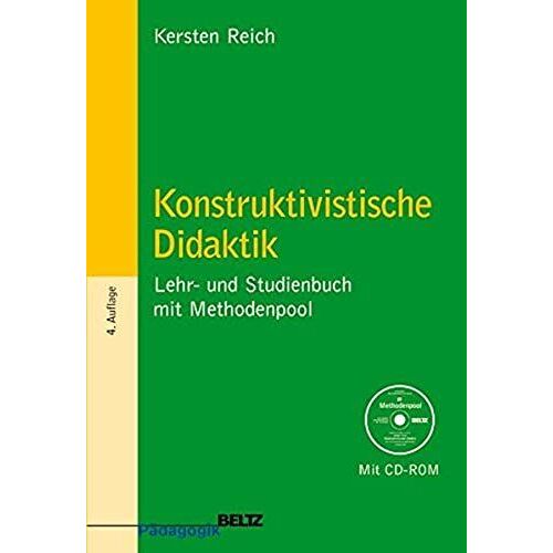 Konstruktivistische Didaktik: Lehr- Und Studienbuch Mit Methodenpool