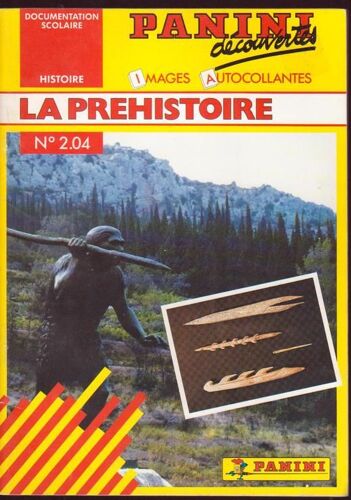 Panini Découvertes (Avec Images Autocollantes)  N° 2.04 : La Préhistoire