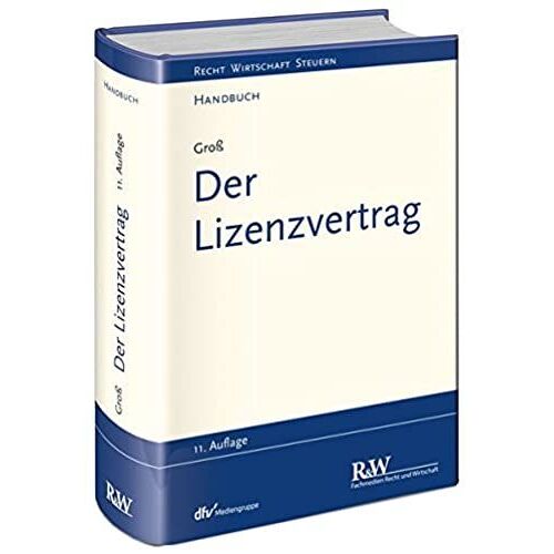 Der Lizenzvertrag