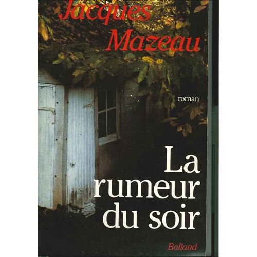 La Rumeur Du Soir