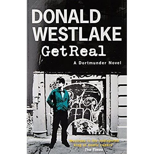 Get Real: A Dortmunder Novel