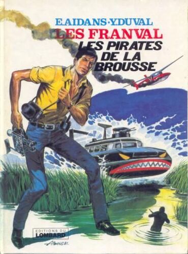 Les Franval, Les Pirates De La Brousse