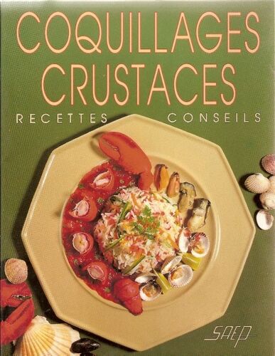 Coquillages, Crustacés