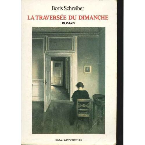 L'oiseau Des Profondeurs - N° 1 - La Traversée Du Dimanche