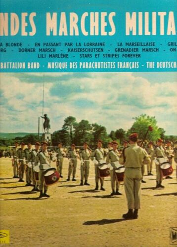 Grandes Marches Militaires (En Passant Par La Lorraine - Auprès De Ma Blonde - On The Mall - Kaiserschutsen - Dorner Marsch - La Marseillaise...)
