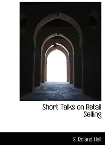Short Talks On Retail Selling