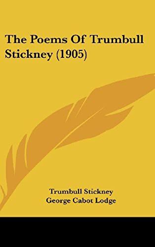 The Poems Of Trumbull Stickney (1905)