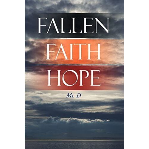 Fallen Faith Hope