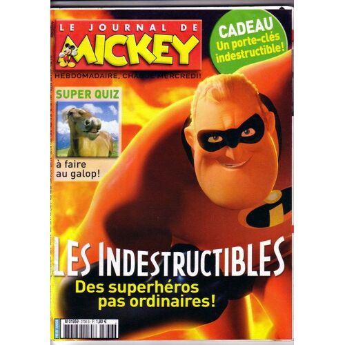 Le Journal De Mickey N° 2736 : Les Indestructibles