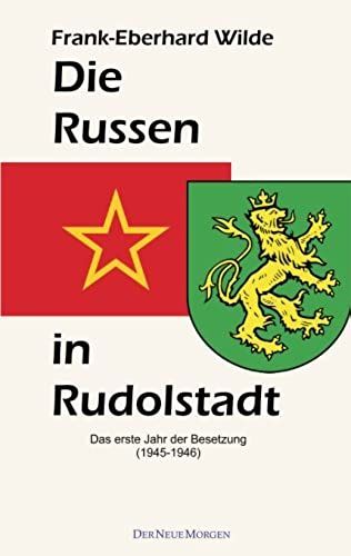 Die Russen In Rudolstadt (German Edition)