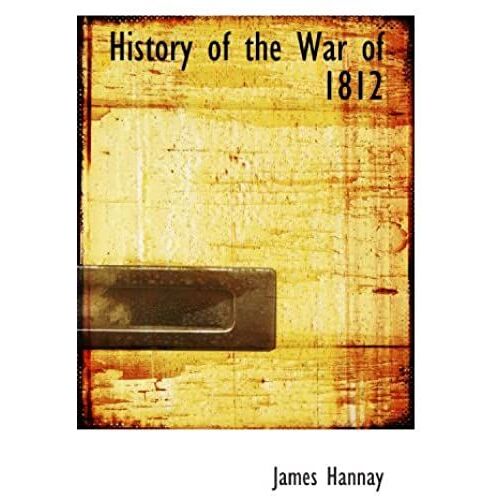 History Of The War Of 1812