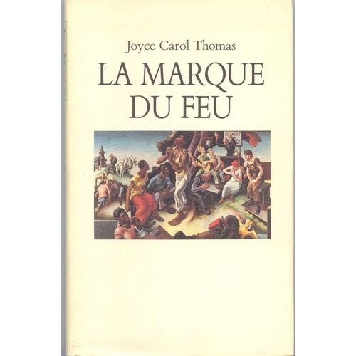 La Marque Du Feu