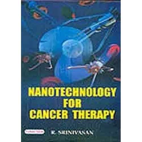 Nanotechnology For Cancer Therapy