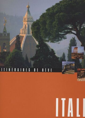 Itinéraires De Rêve Italie