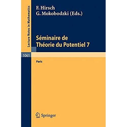 Sminaire De Theorie Du Potentiel Paris, No. 7