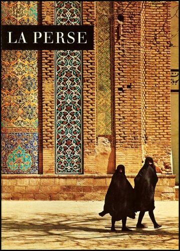 La Perse  (Iran)