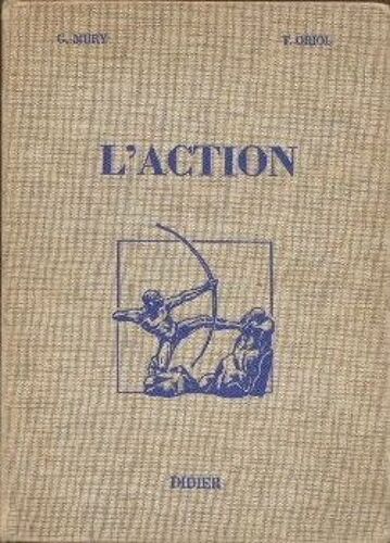 L'action.Traité De Philosophie