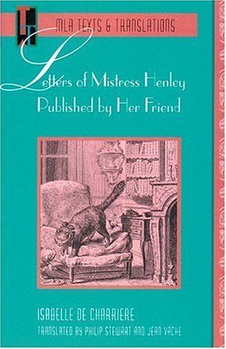 Letters Of Mistress Henley Published By Her Friend