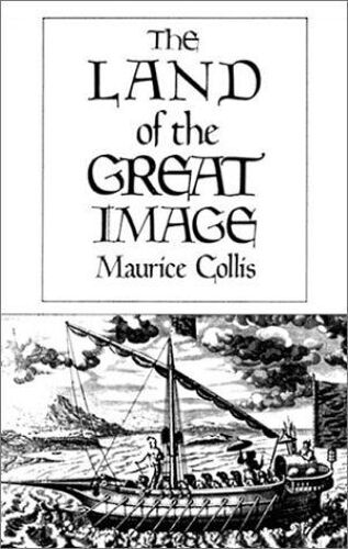 The Land Of The Great Image: Historical Narrative