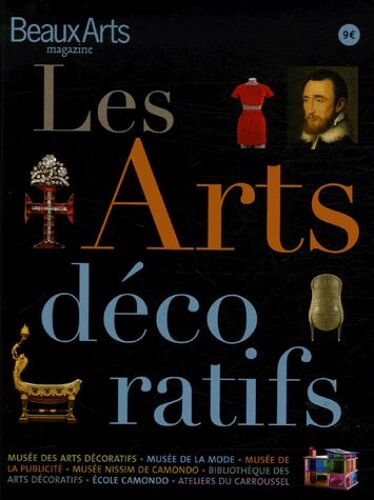 Beaux Arts Magazine Hors-Série - Les Arts Décoratifs