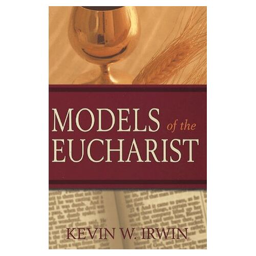 Models Of The Eucharist