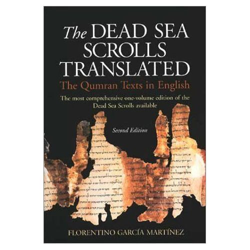 The Dead Sea Scrolls Translated