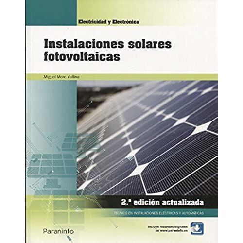 Moro Vallina, M: Instalaciones Solares Fotovoltaicas