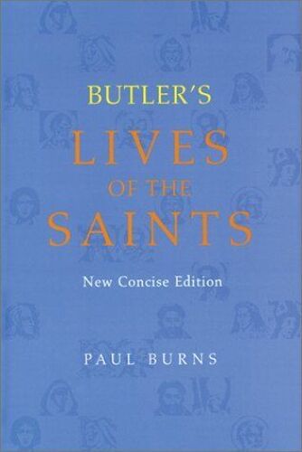 Butler's Lives Of The Saints