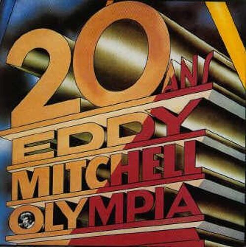 20 Ans Eddy Mitchell Olympia