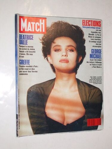 Paris Match  N° 2036 : Beatrice Dalle. George Michael