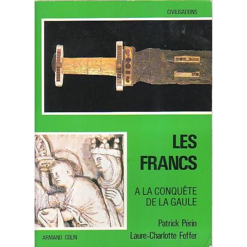 Les Francs À L'origine De La France