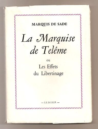 La Marquise De Teleme Ou Les Effets Du Libertinage.