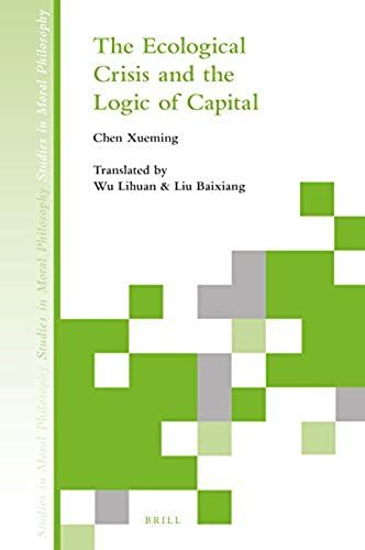 The Ecological Crisis And The Logic Of Capital