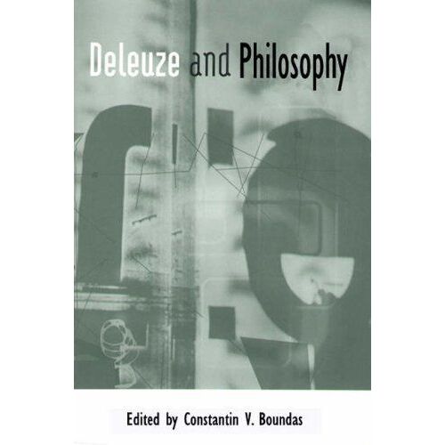 Deleuze And Philosophy