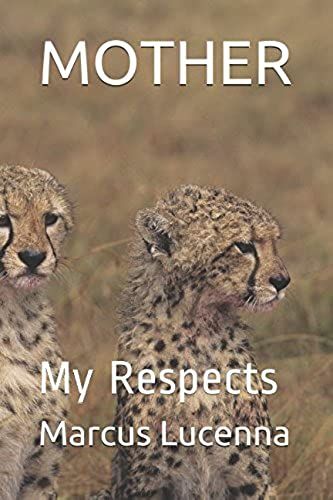 Mother: My Respects
