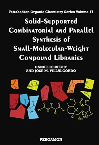 Solid-Supported Combinatorial And Parallel Synthesis Of Small-Molecular-Weight Compound Libraries