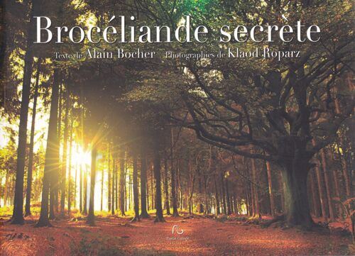 Brocéliande Secrète