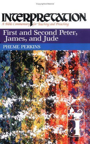 First And Second Peter, James, And Jude
