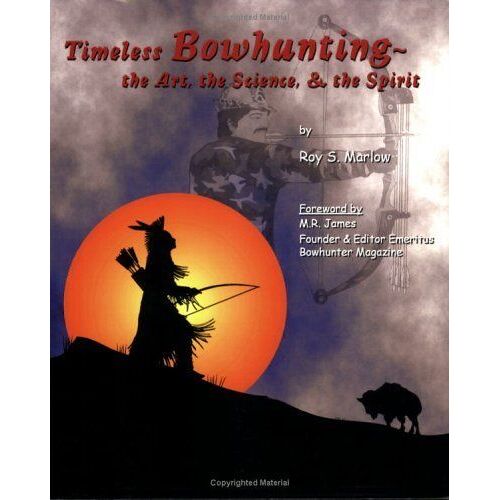 Timeless Bowhunting