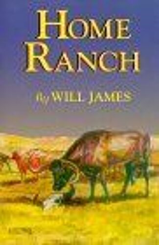Home Ranch James, Will, Tumbleweed Series