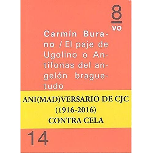 El Paje De Ugolino O Antífonas Del Angelón Braguetudo