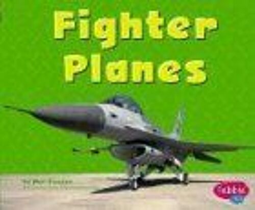 Fighter Planes Mighty Machines