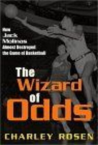 The Wizard Of Odds: How Jack Molinas Almost Destroyed The Game Of Basketball
