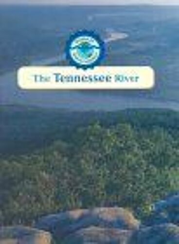 The Tennessee River Rivers Of North America