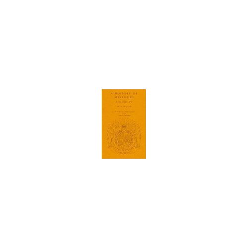 A History Of Missouri History Of Missouri