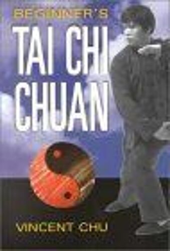 Beginner's Tai Chi Chuan